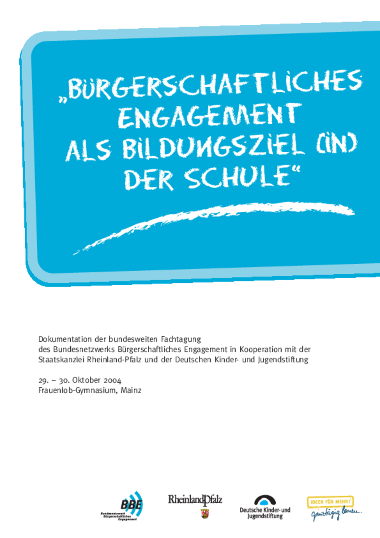 Bürgerschaftliches Engagement Als Bildungsziel (in) Der Schule ...